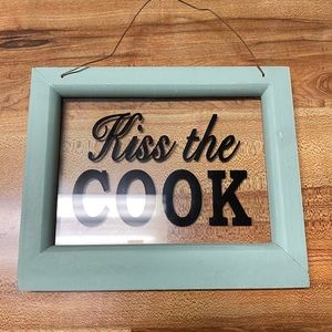 Kiss the cook hanging sign